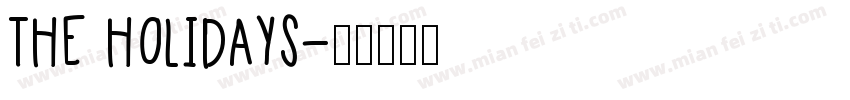 the holidays字体转换